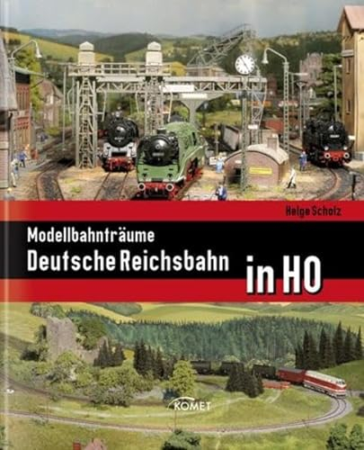 Modellbahnträume: Deutsche Reichsbahn in H0