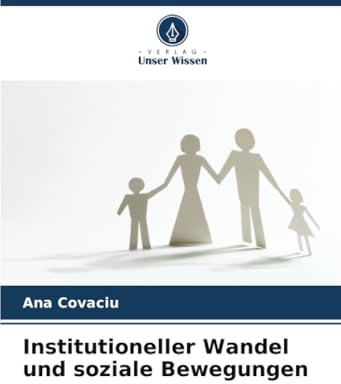 Institutioneller Wandel und soziale Bewegungen