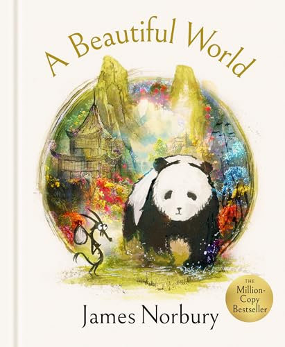 A Beautiful World: The Perfect Gift of Friendship Wisdom and Inspiration From the Sunday Times Bestselling Author