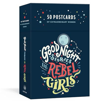 Good Night Stories for Rebel Girls: 50 Postcards of Women Creators, Leaders, Pioneers, Champions, and Warriors