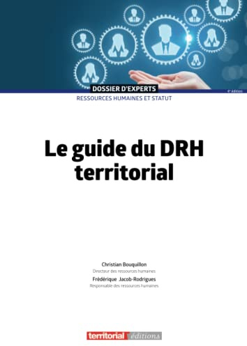 Le guide du DRH territorial (Dossier d'experts)