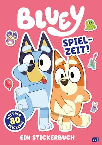 BLUEY – Spielzeit: Mit 80 bunten BLUEY-Stickern (BLUEY – Beschäftigung, Band 8)