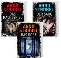 3 Arno Strobel Psychothriller im Paket: Das Dorf/Das Rachespiel/Der Sarg