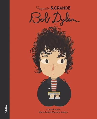 Pequeño & Grande Bob Dylan (Pequeña & Grande, Band 34)