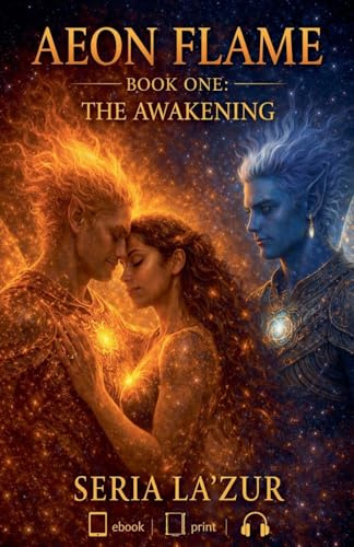 Aeon Flame Book One (The Awakening)