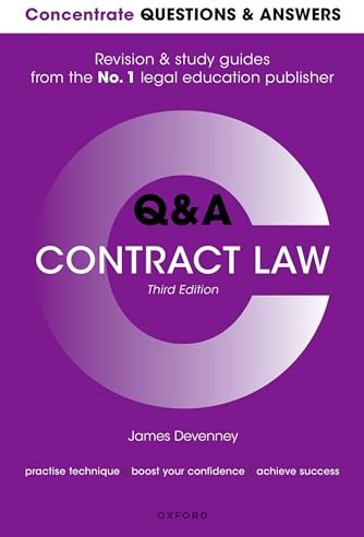 Concentrate Questions and Answers Contract Law: Law Q&A Revision and Study Guide