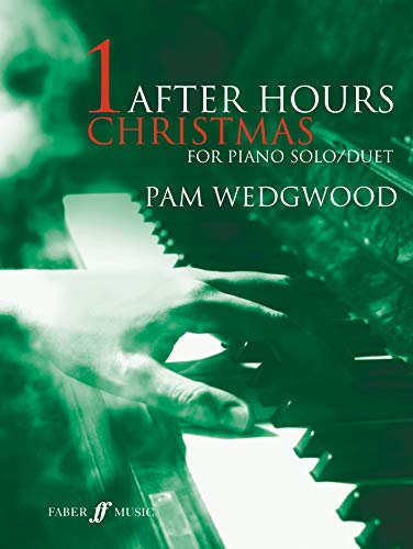 After Hours Christmas: Piano Solo and Duet (After Hours, 1, Band 1)