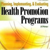 Planning Implementing Evaluating Health: A Primer