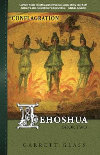 Jehoshua: Conflagration