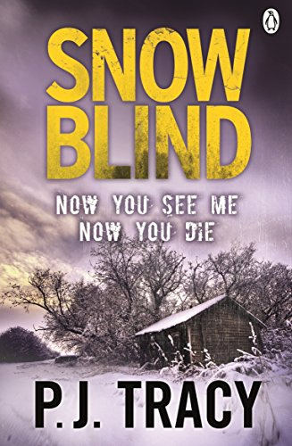 Snow Blind: 4 (Twin Cities Thriller, 4)