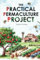 The Practical Permaculture Project: Connect to Nature and Discover the Best Organic Soil and Water Management Techniques to Design and Build your ... McKay's Easy and Effective Gardening Series)