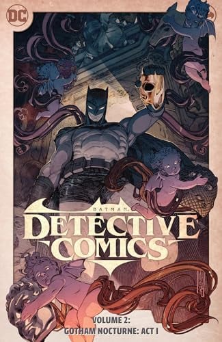 Batman: Detective Comics Vol. 2: Gotham Nocturne: Act I