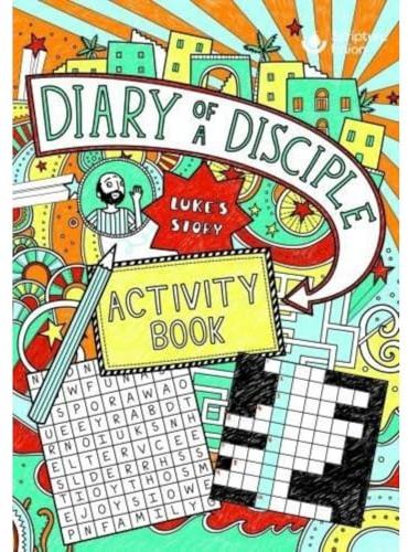 Diary of a Disciple (Luke's Story) Activity Book