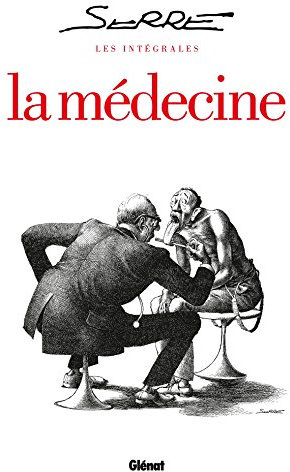 Les Intégrales Serre - La Médecine