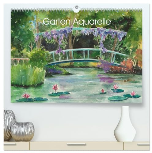 Garten Aquarelle (hochwertiger Premium Wandkalender 2026 DIN A2 quer), Kunstdruck in Hochglanz: Aquarellgemälde mit Gartenthemen (CALVENDO Natur)