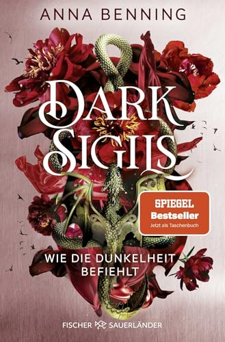 Dark Sigils – Wie die Dunkelheit befiehlt: Band 2 | Atemberaubender Urban-Fantasy Jugendroman