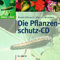 Die Pflanzenschutz-CD: Diagnose: Schadursachen einfach bestimmen