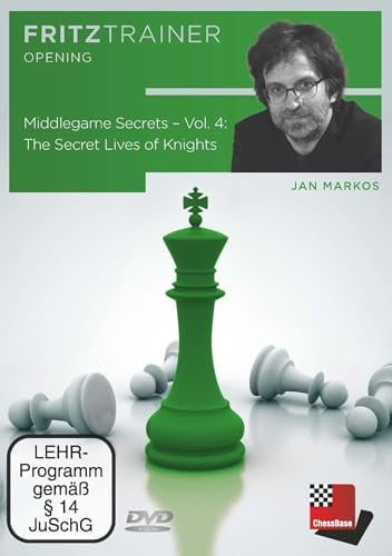 Middlegame Secrets – Vol. 4: The Secret Lives of Knights (Fritztrainer: Interaktives Video-Schachtraining)