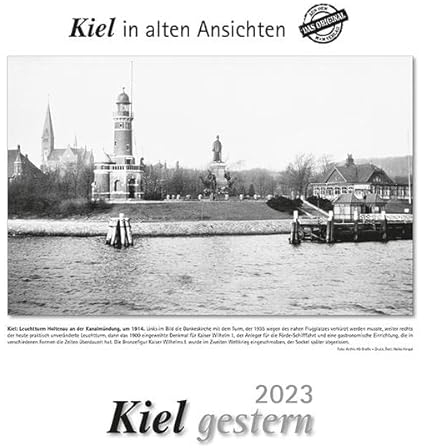 Kiel gestern 2023: Kiel in alten Ansichten