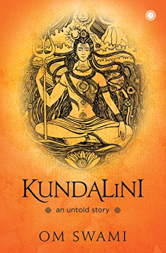 Kundalini : An Untold Story