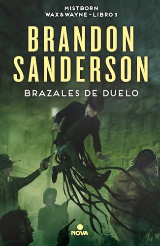 Brazales de duelo/ The Bands of Mourning (Nova, Band 6): Una novela de Mistborn