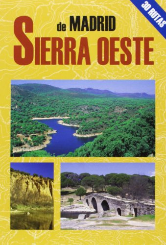 La sierra oeste de Madrid