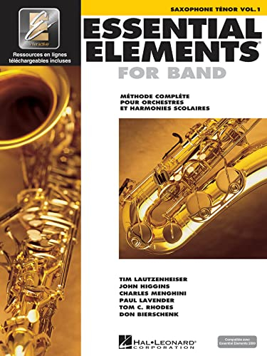 Essential Elements for Band Avec Eei: Vol. 1 - Saxophone Tenor: Saxophone Tenor Vol.1