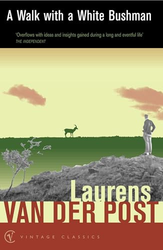 Walk With a White Bushman (Vintage Classics)