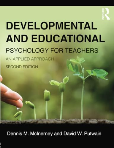 Developmental and Educational Psychology for Teachers: An applied approach