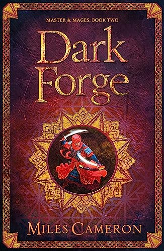 Dark Forge: Masters and Mages Book Two