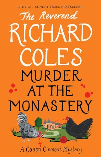 Murder at the Monastery: A Canon Clement Mystery