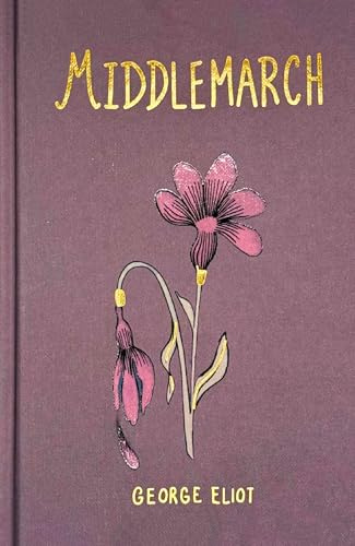 Middlemarch (Wordsworth Collector's Edition)