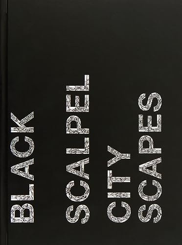 Black scalpel cityscapes /anglais