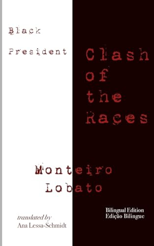 Black President: Clash of the Races