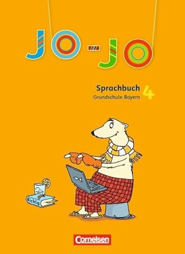 Jo-Jo Sprachbuch - Grundschule Bayern - Bisherige Ausgabe: 4. Jahrgangsstufe - Schülerbuch
