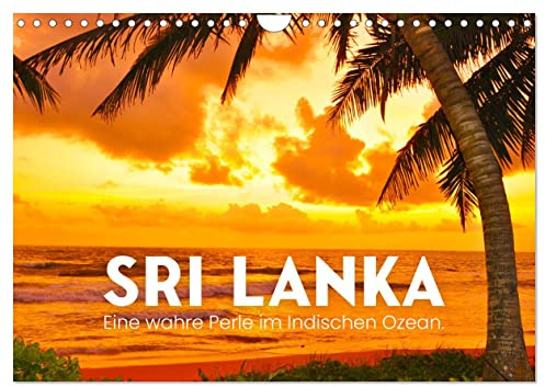 Sri Lanka - Eine wahre Perle im Indischen Ozean (Wandkalender 2026 DIN A4 quer), CALVENDO Monatskalender: Strand, Natur und Tierwelt. (CALVENDO Orte)