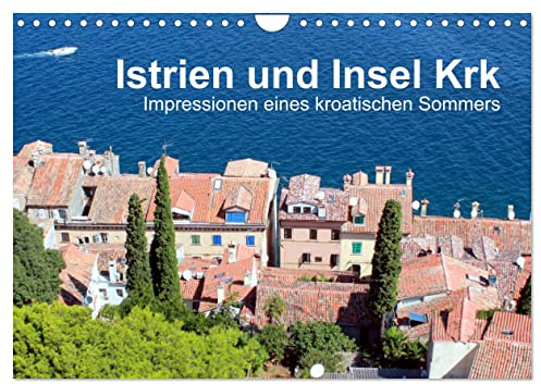 Istrien und Insel Krk - Impressionen eines kroatischen Sommers (Wandkalender 2026 DIN A4 quer), CALVENDO Monatskalender: Auf der Suche nach bekannten ... diese interessanten Plätze. (CALVENDO Orte)