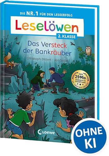 Leselöwen 2. Klasse - Das Versteck der Bankräuber: Die Nr. 1 für den Leseerfolg - Mit Leselernschrift ABeZeh - Erstlesebuch für Kinder ab 7 Jahren