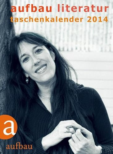 Aufbau Literatur Taschenkalender 2014: 2. Jahrgang