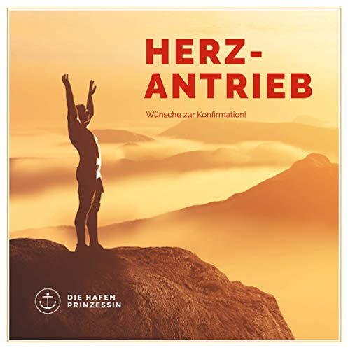 herzantrieb: Wünsche zur Konfirmation!