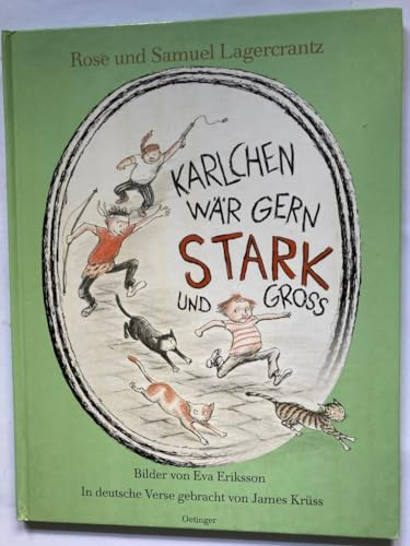 Karlchen wär gern stark und gross