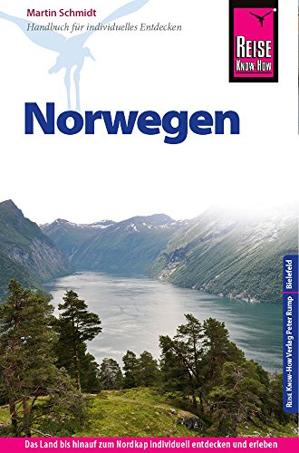 Reise Know-How Norwegen: Reiseführer für individuelles Entdecken
