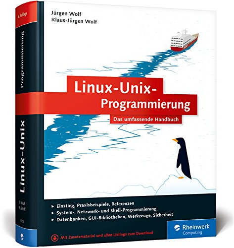 Linux-Unix-Programmierung: Das umfassende Handbuch