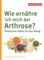 Wie ernähre ich mich bei Arthrose?: Praktische Hilfen für den Allta