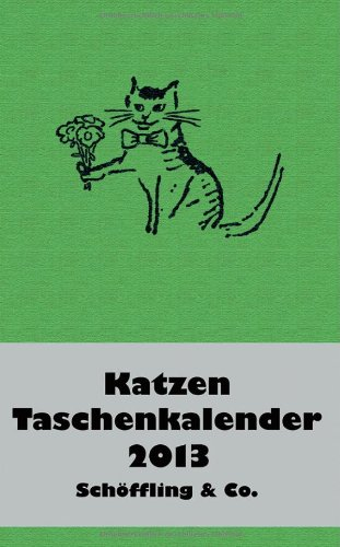 Katzen Taschenkalender 2013