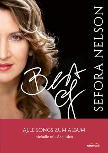 Best of Sefora Nelson - Songbook: Alle Songs zum Album