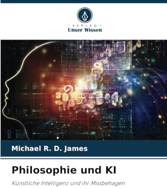 Philosophie und KI: Künstliche Intelligenz und ihr Missbehagen