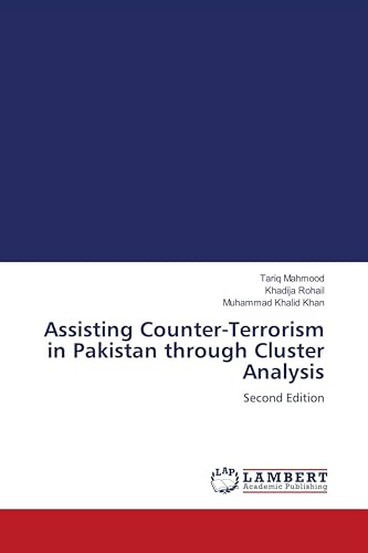 Assisting Counter-Terrorism in Pakistan through Cluster Analysis: Second Edition