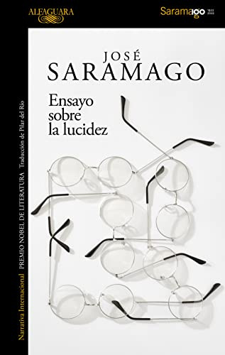 Ensayo sobre la lucidez (Biblioteca Saramago)