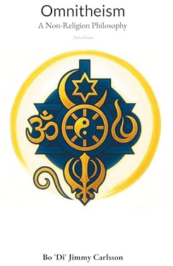 Omnitheism: A Non-Religion Philosophy